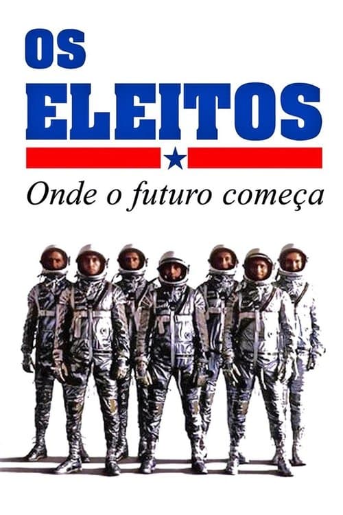 Os Eleitos: Onde o Futuro Começa poster