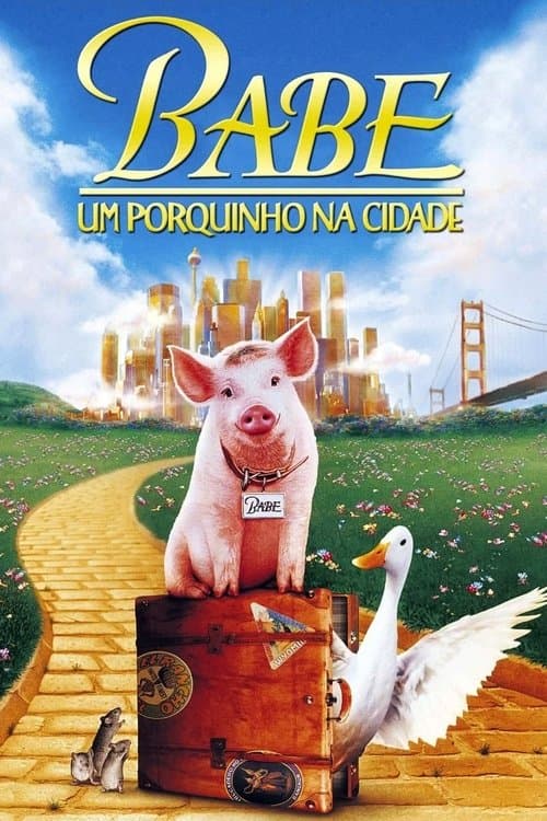Babe, o Porquinho Atrapalhado na Cidade poster