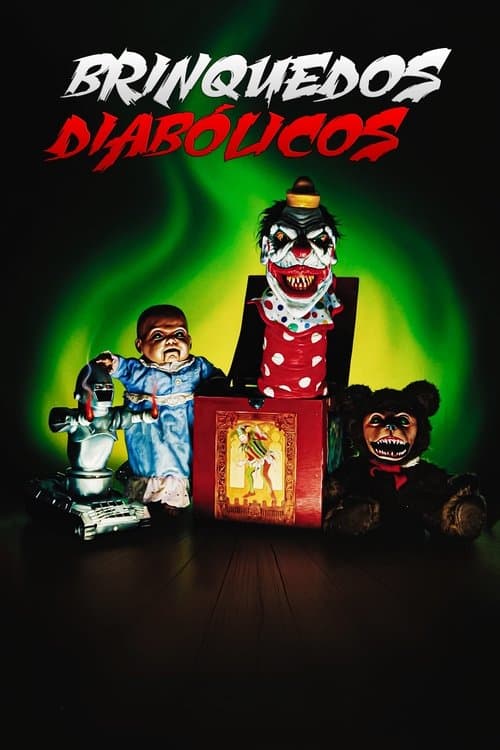 Brinquedos Diabólicos poster