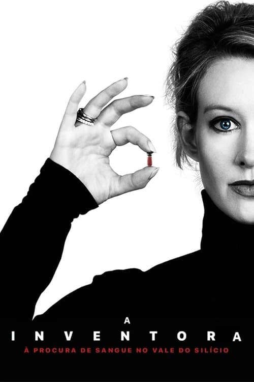 A Inventora: À Procura de Sangue no Vale do Silício poster