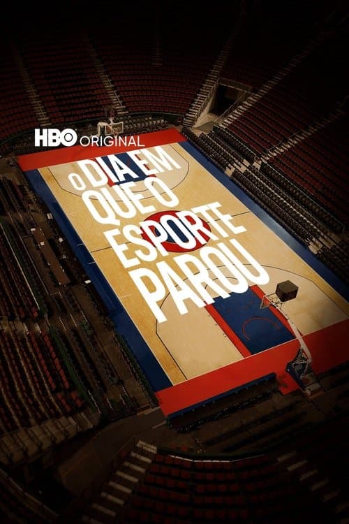 O Dia em que o Esporte Parou poster