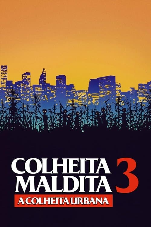 Colheita Maldita 3: A Colheita Urbana poster