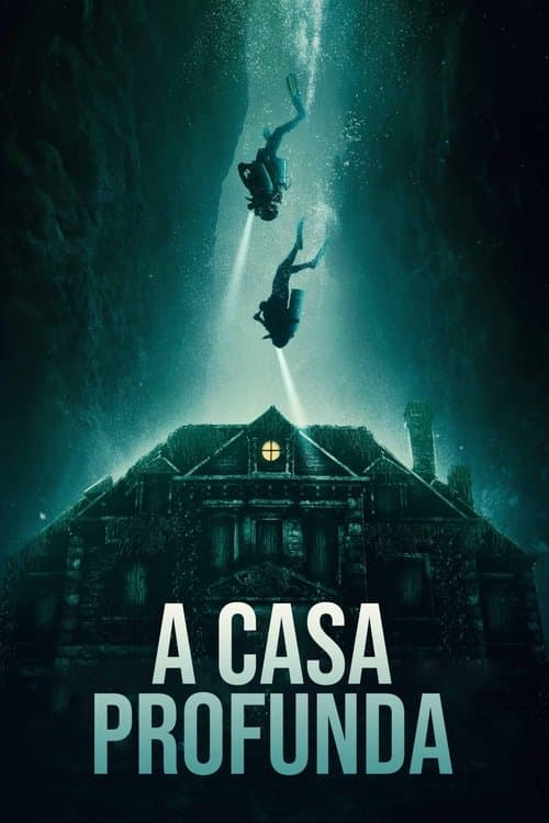 A Casa Profunda poster