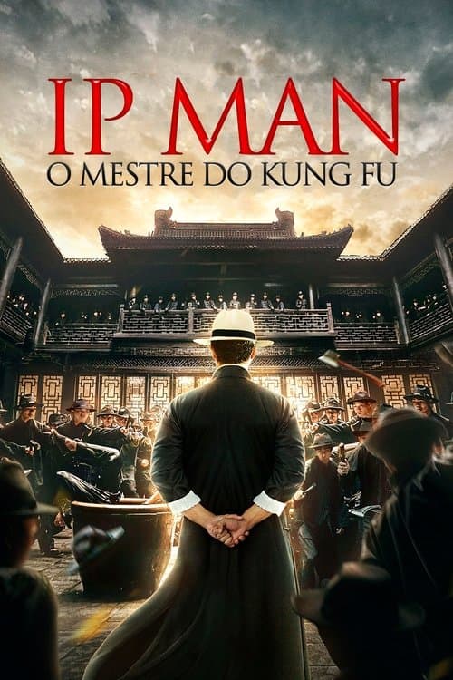 Ip Man: O Mestre do Kung Fu poster