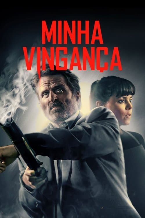 Minha Vingança poster