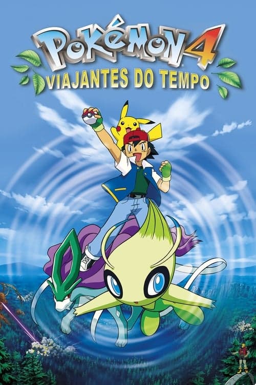 Pokémon 4: Viajantes do Tempo poster
