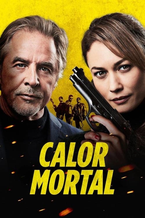 Calor Mortal poster