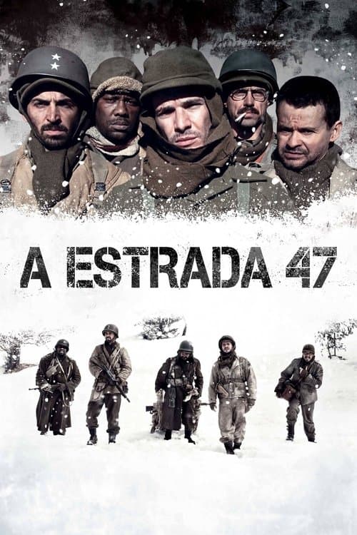 A Estrada 47 poster