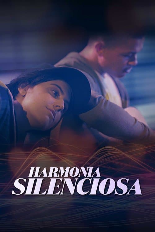 Harmonia Silenciosa poster