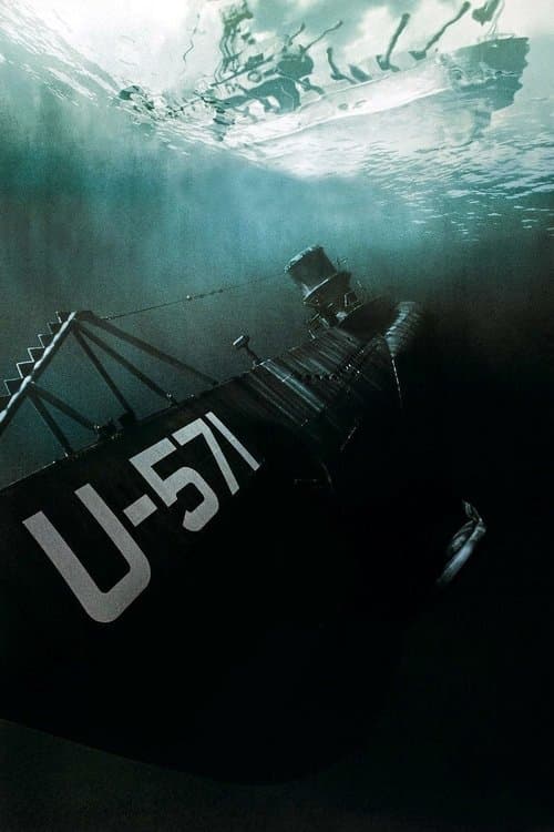U-571 - A Batalha do Atlântico poster