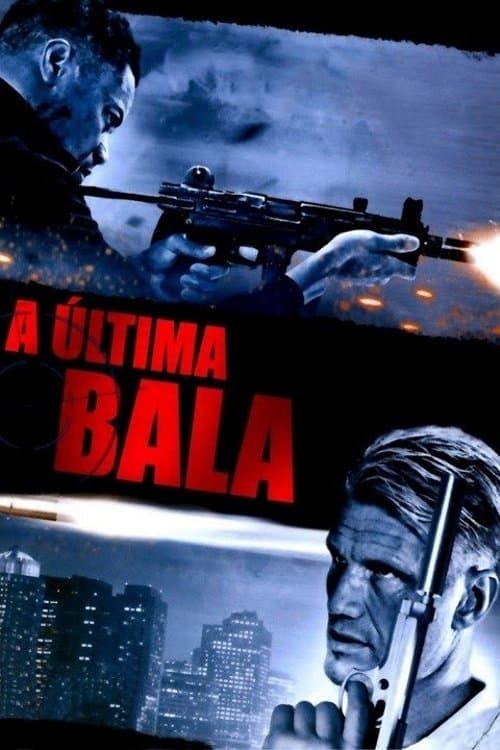 A Última Bala poster
