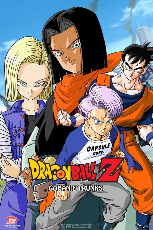 Dragon Ball Z: Gohan e Trunks, os Guerreiros do Futuro poster