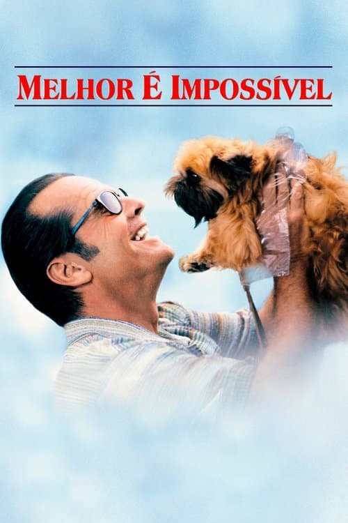 Melhor é Impossível poster