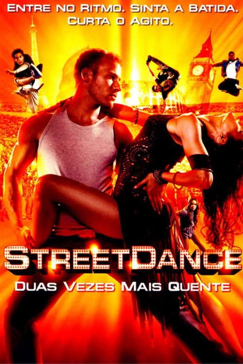 Street Dance - Duas Vezes Mais Quente poster