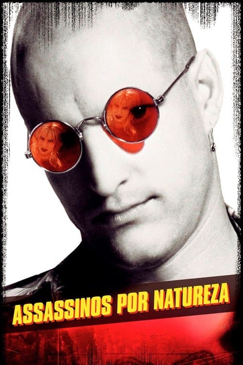 Assassinos por Natureza poster