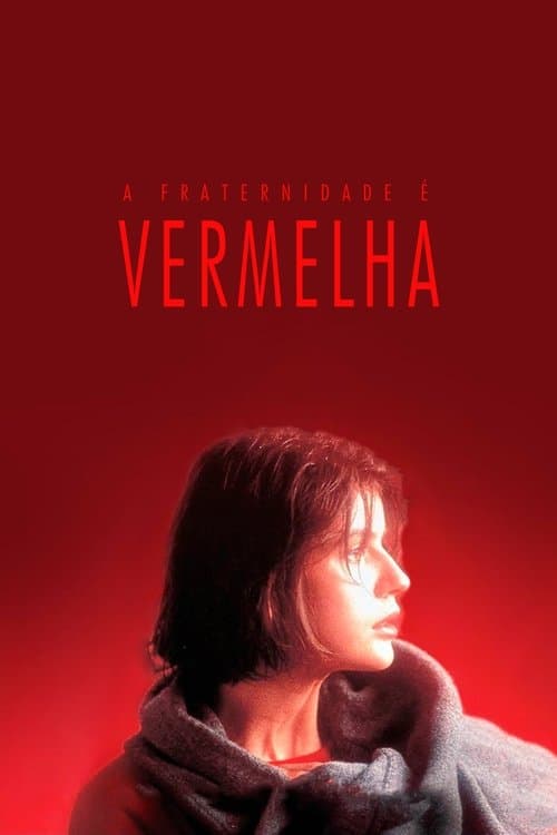 A Fraternidade é Vermelha poster