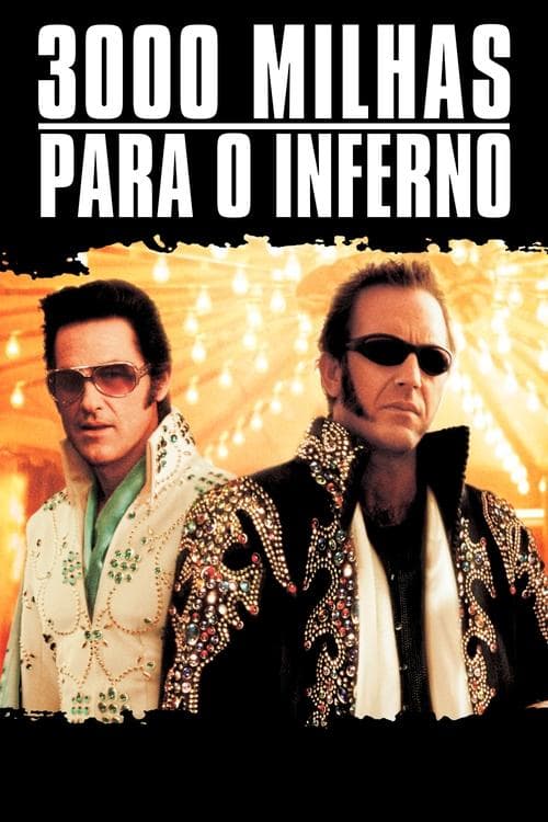3000 Milhas para o Inferno poster