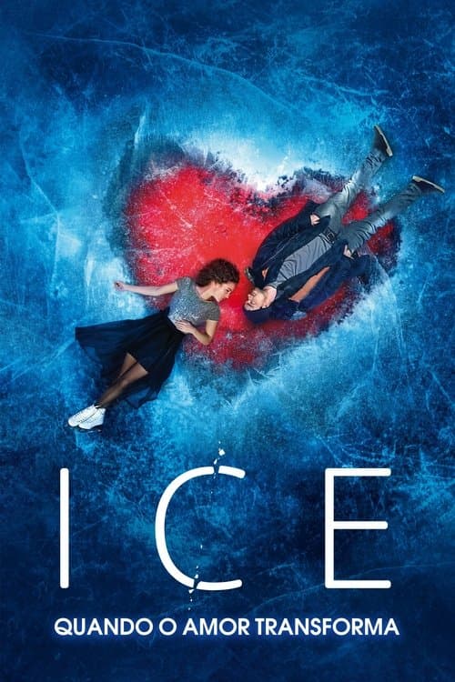Ice: Quando o Amor Transforma poster