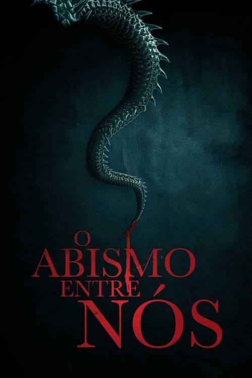 O Abismo entre Nós poster