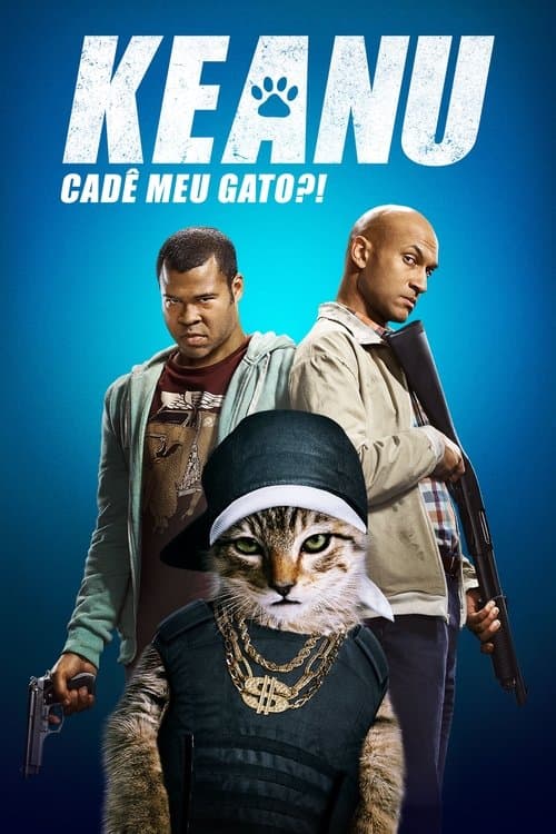 Keanu: Cadê Meu Gato?! poster
