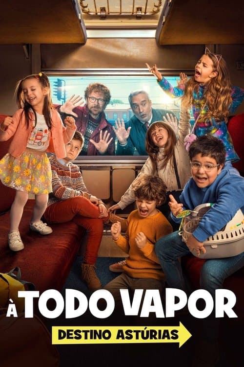 À Todo Vapor! Destino: Astúrias poster