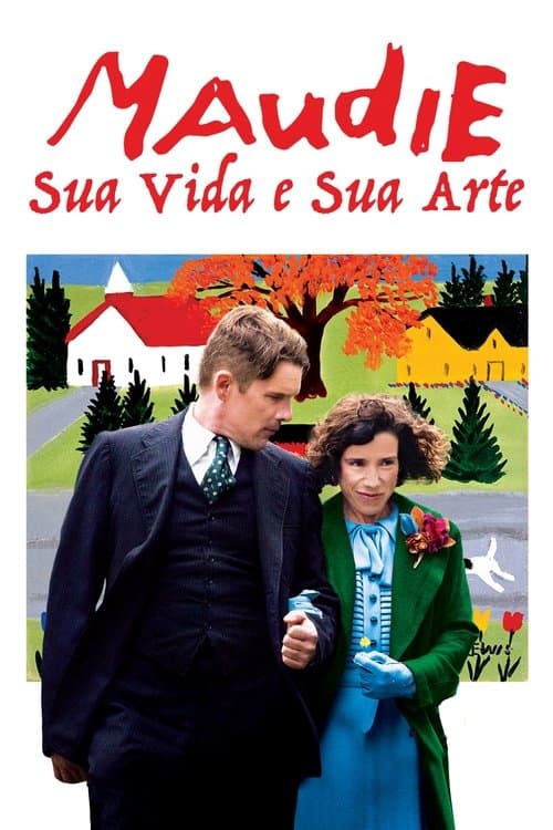 Maudie: Sua Vida e Sua Arte poster