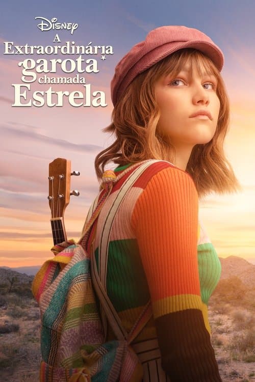 A Extraordinária Garota Chamada Estrela poster