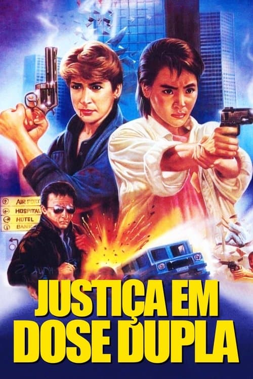 Justiça em Dose Dupla poster