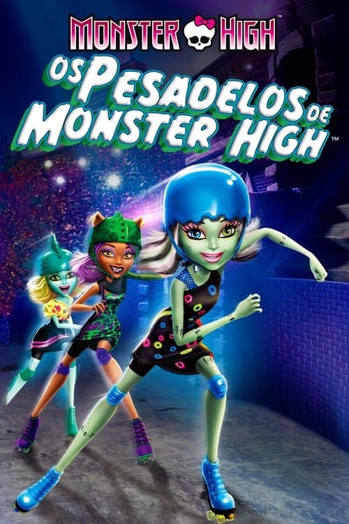Monster High: Os Pesadelos de Monster High poster