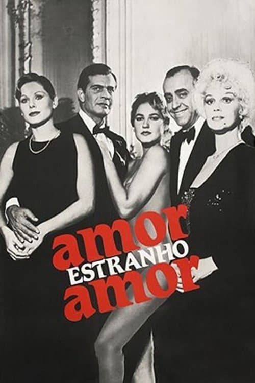 Amor Estranho Amor poster