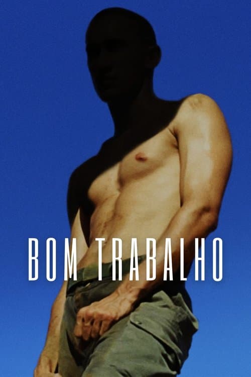 Bom Trabalho poster