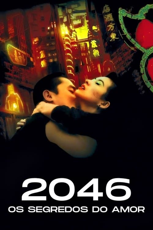 2046: Os Segredos do Amor poster